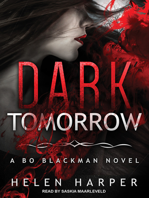 Title details for Dark Tomorrow by Helen Harper - Available